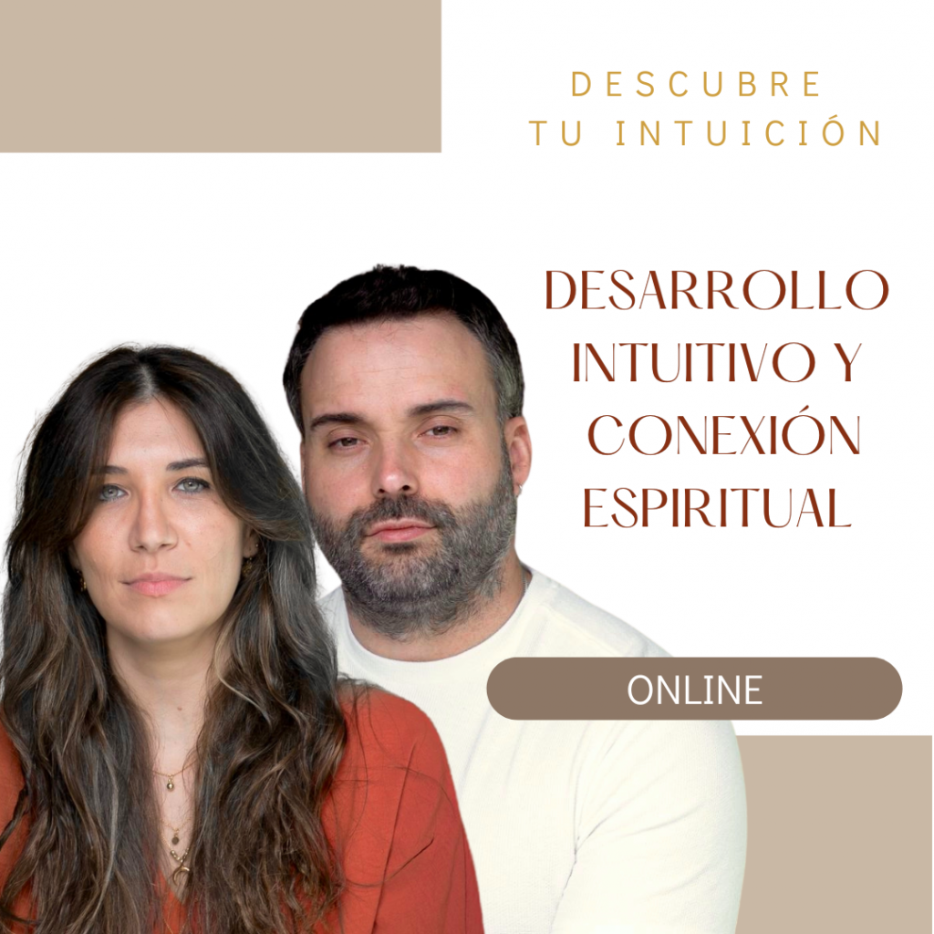 DESARROLLO DE LA INTUICIÓN Y CONEXIÓN ESPIRITUAL